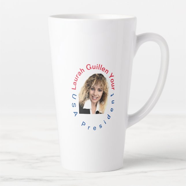 TASSE LATTE #REALUSAPRESIDENTLAURAHGUILLEN (Droite)