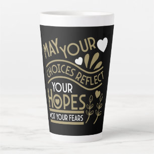 Tasse Latte Reflet de vos espoirs Motivation