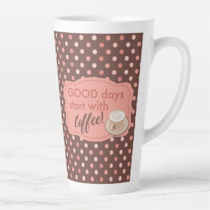 Tasse Latte Retro Rose Brown Polka Point Bon Jours Commencer A