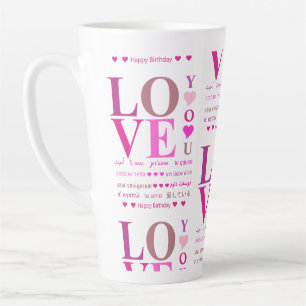 Tasse Latte Rose personnalisé "LOVE You" en Langues romantique