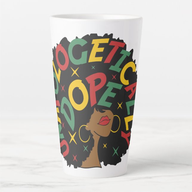 Tasse Latte Sans excuses Dope Black Girl Afro (Devant)