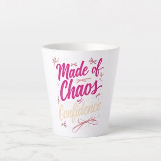 Tasse Latte Sassy Pink Typography Chaos And Confidence