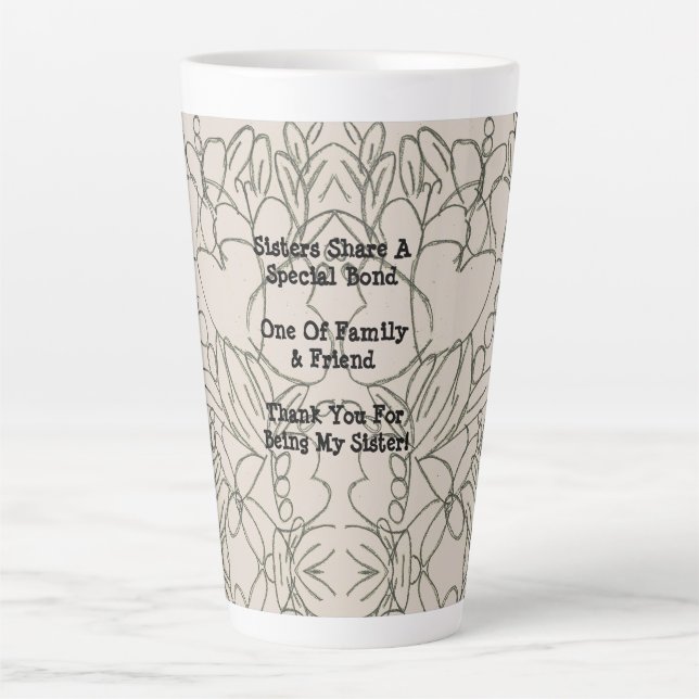 Tasse Latte Sister Sentiment Abstrait (Devant)