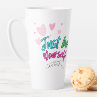 Tasse Latte "Tasse soyez vous-même" - idéal pour un cadeau