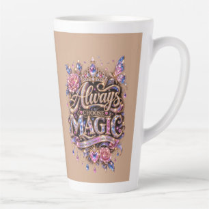 Tasse Latte Toujours choisir le design Crystal Magic Sparkle