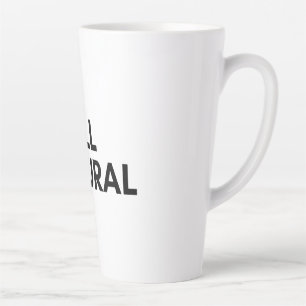 Tasse Latte tout naturel