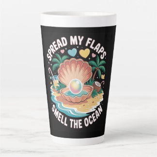 Tasse Latte Tropical Tease  Spread My Flaps, Smell the Ocean 