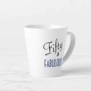 Tasse Latte Typographie de script chic Cinquante et FABULE! An