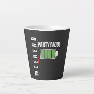 Tasse Latte Weekend Mode Party – Full Battery Graphic Design