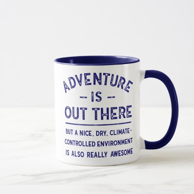 Tasse L'aventure est là MAIS… énonciation drôle de | (Droite)