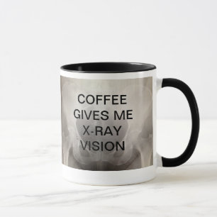 TASSE LE CAFÉ ME DONNE LA VISION DE RAYON X