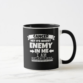 Tasse Le cancer a atteint son pire ennemi