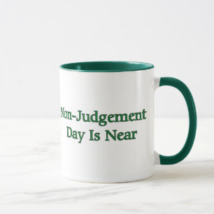 Tasse Le jour de Non-Jugement est près