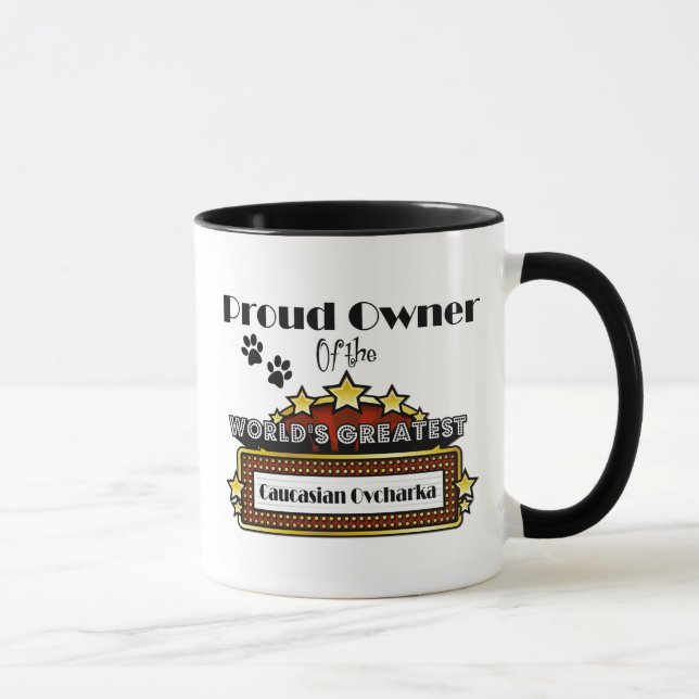 Tasse Le plus grand Caucasien Ovcharka du monde fier de (Droite)