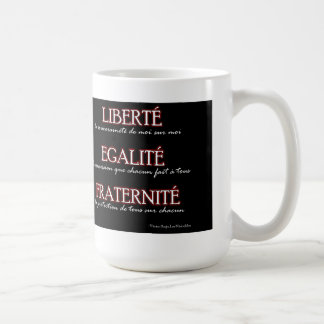 Tasse : Liberté, égalité, fraternité