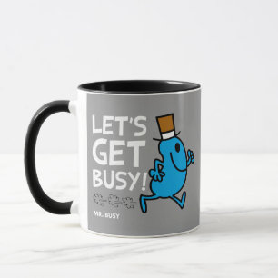 Tasse M. Busy   Devenons occupés Texte blanc