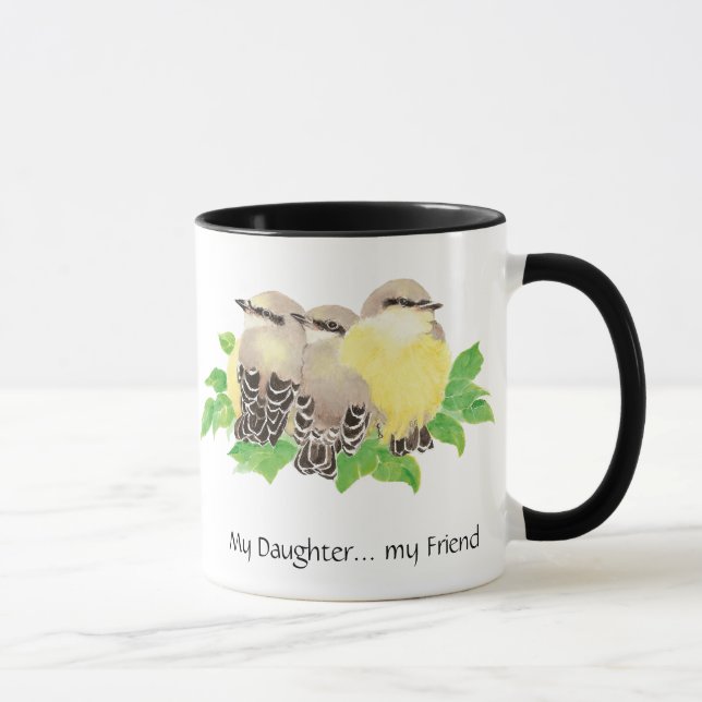 Tasse Ma Fille... mon Ami-bouddin Oiseaux (Droite)