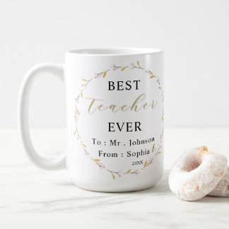 Tasse Meilleur Enseignant Jamais – Nom Personnalis