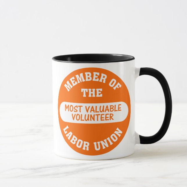 Tasse Membre du syndicat volontaire le plus précieux (Droite)