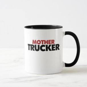 Tasse Mère Trucker