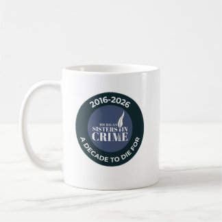 Tasse MI SinC Décennie à Mourir Pour