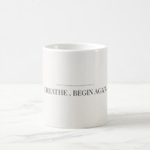 Tasse minimaliste Respirez Recommencez Calme Esthé