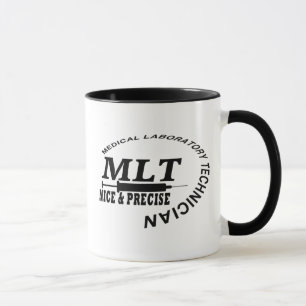 TASSE MLT SLOGAN NICE ET PRÉCISE LAB TECH MÉDICALE