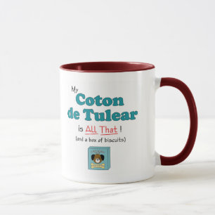 Tasse Mon coton de Tulear est tout cela !