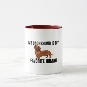 Tasse Mon Dachshund Est Mon Humain Préféré