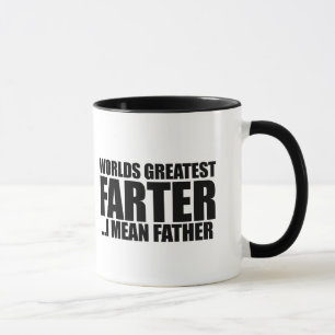 Tasse Mondes plus grand Farter Je veux dire père