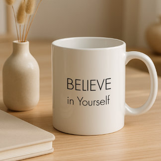 Tasse Motivante – “Croyez en Vous”