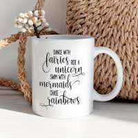 Tasse / Mug "Dance with fairies..."