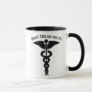 Tasse Ne marchez pas sur nous le caducée