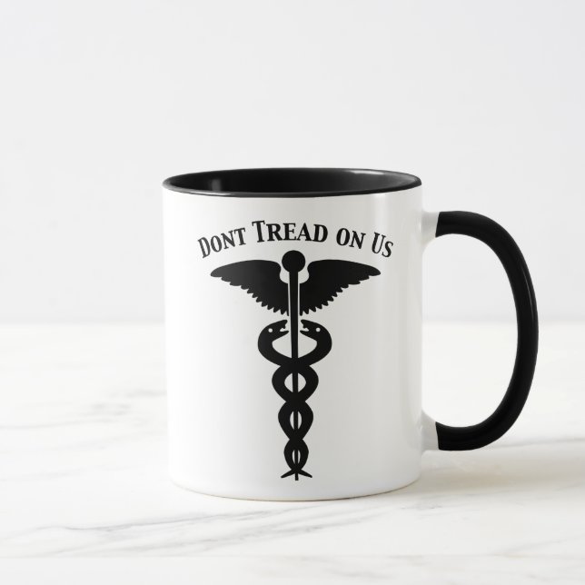 Tasse Ne marchez pas sur nous le caducée (Droite)