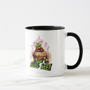 Tasse Ne me bourre pas !
