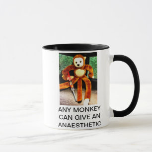 TASSE N'IMPORTE QUEL SINGE PEUT DONNER UN ANESTHÉSIQUE