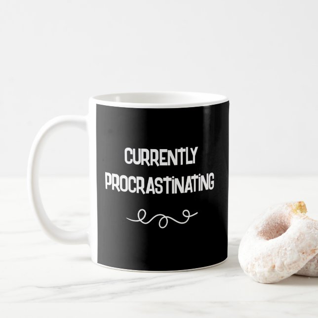 Tasse noire de procrastination actuelle (Avec donut)