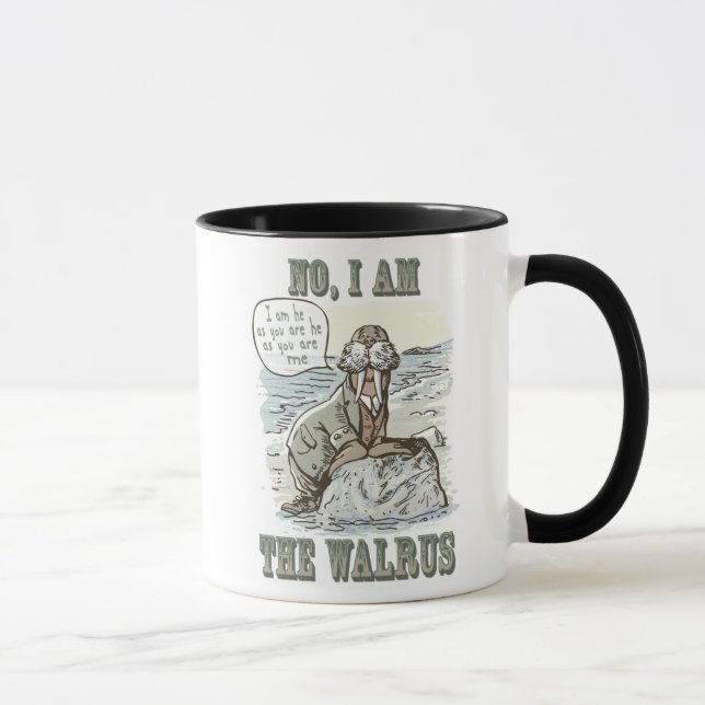 Tasse Non, je suis le Walrus (Droite)