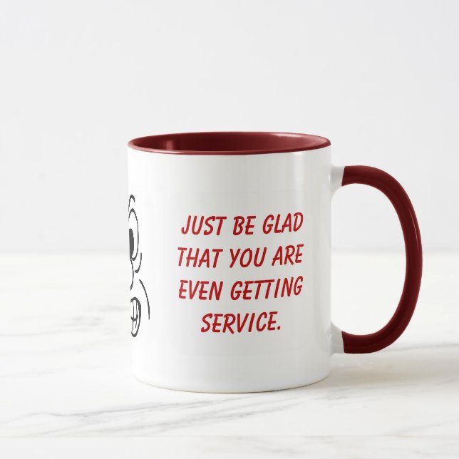 Tasse Nous n'avons jamais promis le service avec un (Droite)