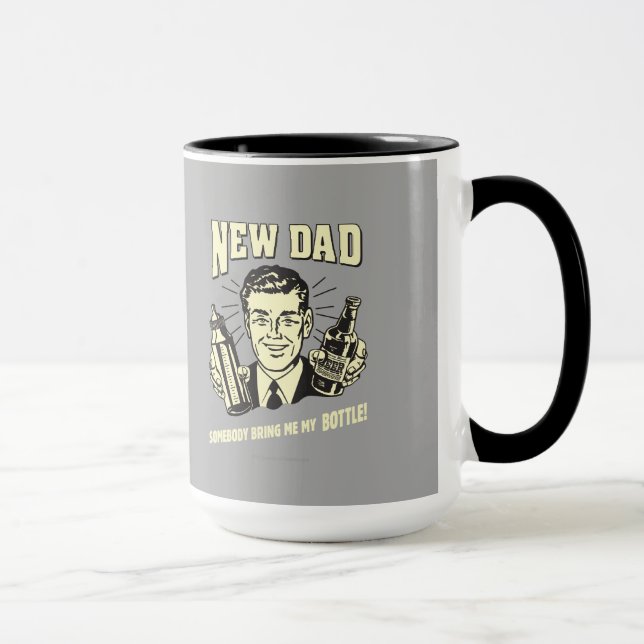Tasse Nouveau Papa : Quelqu'Un M'Apporte Ma Bouteille (Droite)