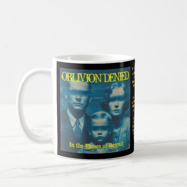 Tasse Oblivion Denied Dans les affres du désespoir (Gauche)
