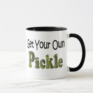 Tasse Obtenez Votre Propre Cornichon