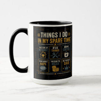 Tasse Papa Drôle | Choses que je fais pendant mon