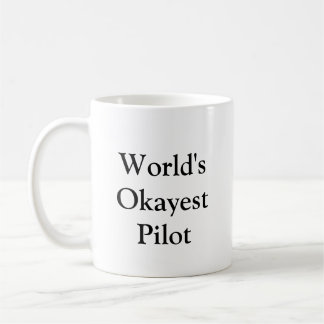 Tasse pilote d'Okayest du monde