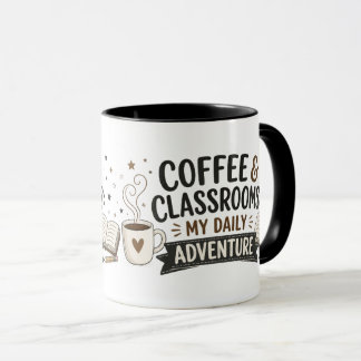Tasse pour Enseignant Café & Salles de Classe Mon