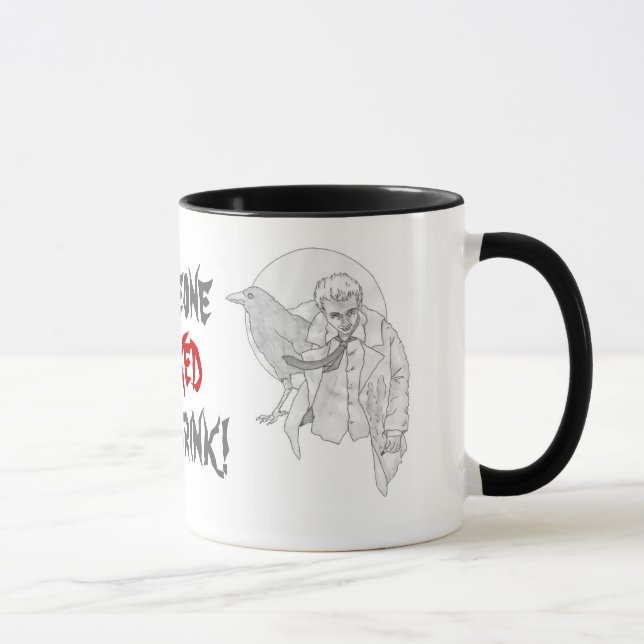 Tasse Quelqu'un a cloué ma boisson (Droite)