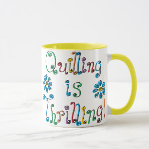 Tasse Quilling est excitant