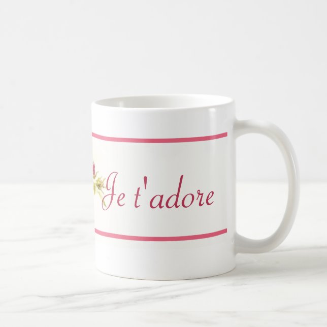 Tasse rose florale "t'adore de Je" 11 onces (Droite)