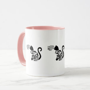 Tasse Rose mignon vous avez le chat à être Kitter je b