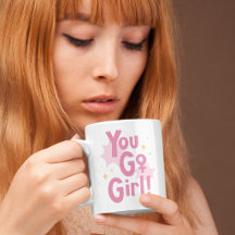 Tasse Rose You Go Girl | Tasse à Café Inspirante 